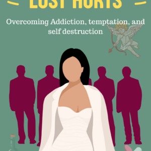 Lust Hurts: Overcoming Addiction, Temptation, and Self Destruction ($7.99)*PLAYS ON ALL DEVICES*